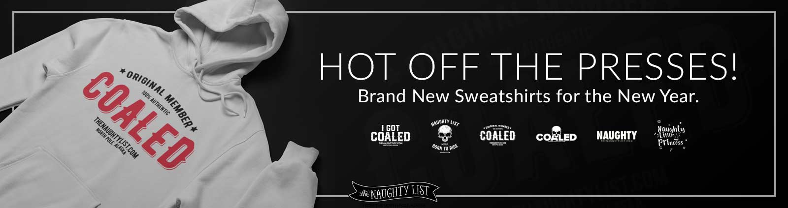 The Naughty List Sweatshirt Collection