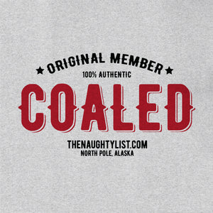 "Original Member" Coaled - Ash Hooded Fleece Pullover with Black & Red Print - Example 2 | thenaughtylist.com