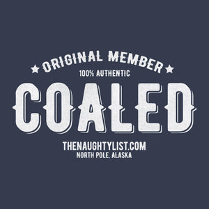 "Original Member" Coaled - Men's T-shirt in True Navy with White Print - Example 2 | thenaughtylist.com